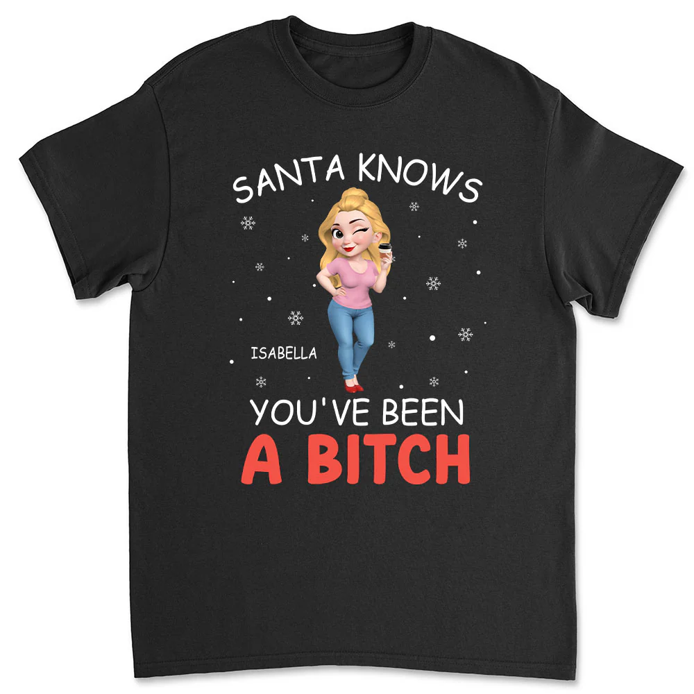 Santa Knows You - Personalized Custom Shirt
