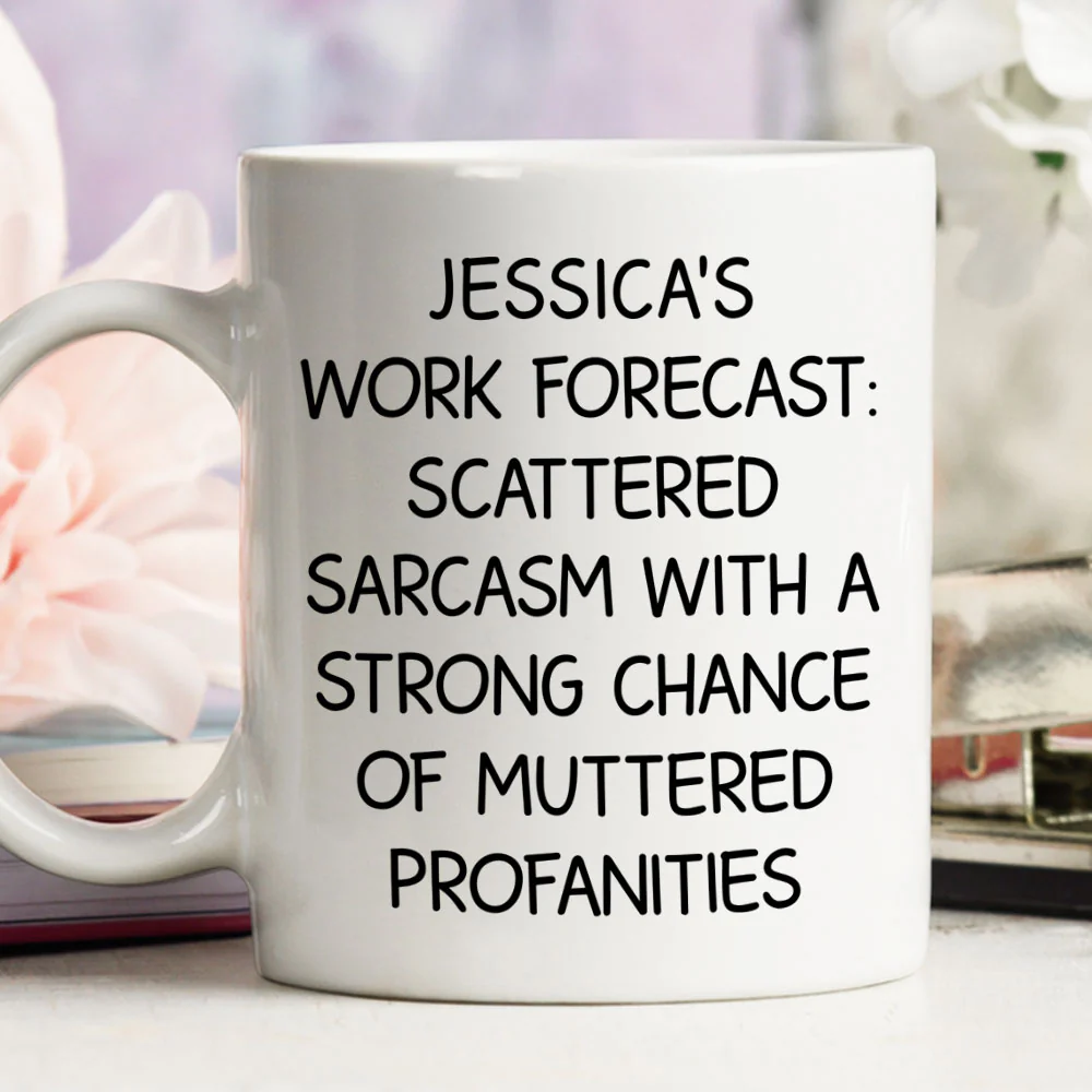 Scattered Sarcasm Forecast - Personalized Custom Coffee Mug - Image 2