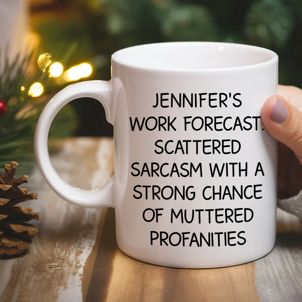 Scattered Sarcasm Forecast - Personalized Custom Coffee Mug - Image 3
