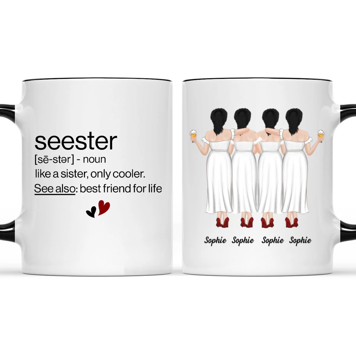 Seester Best Friend For Life - Personalized Custom Accent Mug - Image 6