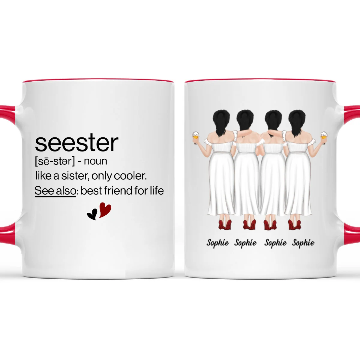 Seester Best Friend For Life - Personalized Custom Accent Mug - Image 9