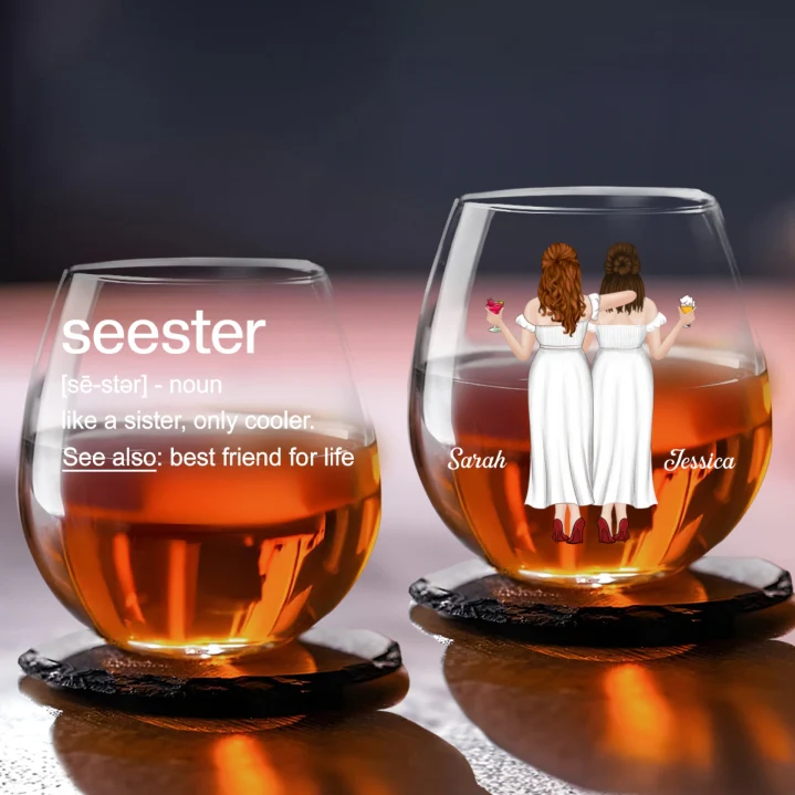 Seester Best Friend For Life - Personalized Custom Wine Glass - Image 5