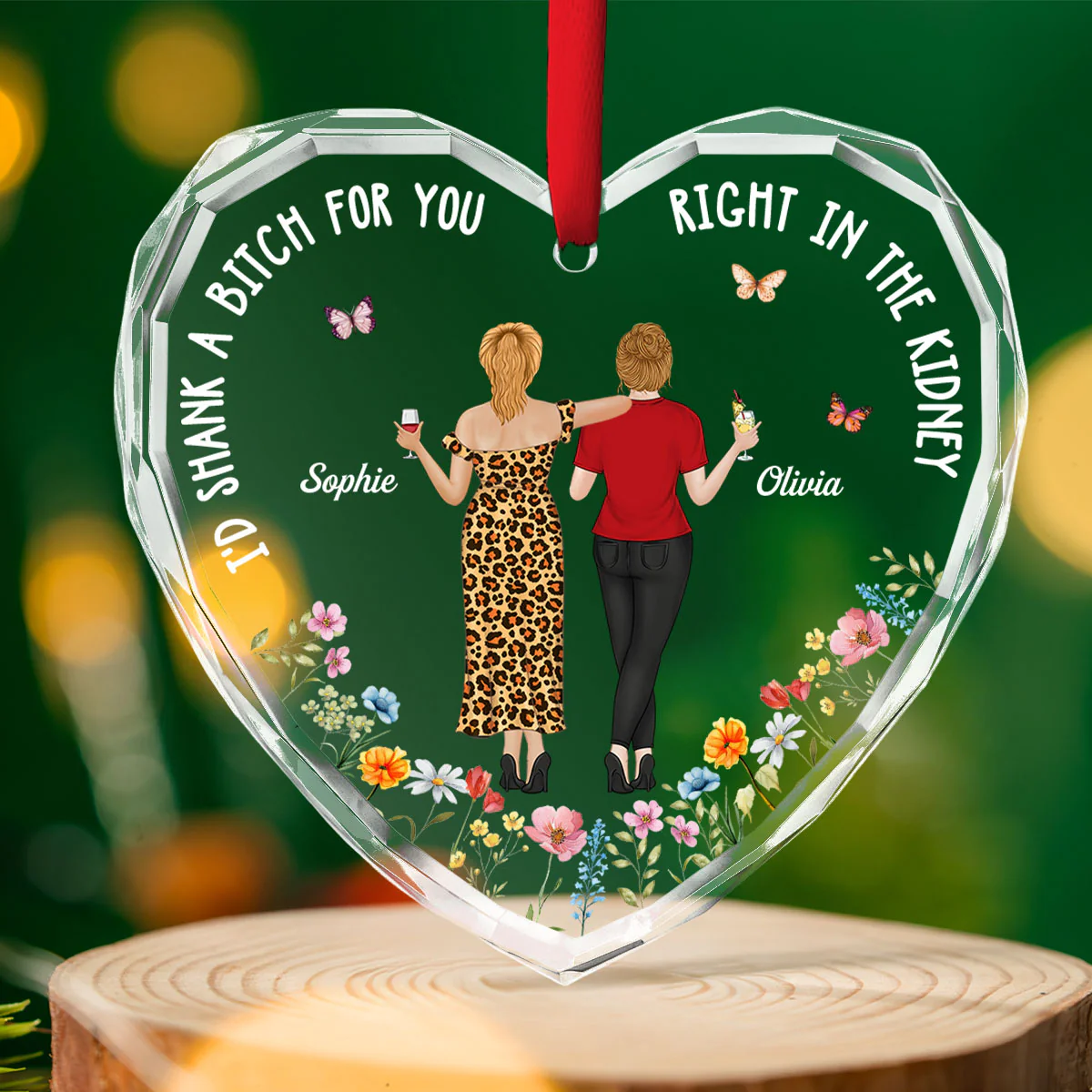 Shank A Bitch For You Gift For Best Friends Sisters - Personalized Custom Glass Ornament - Image 2