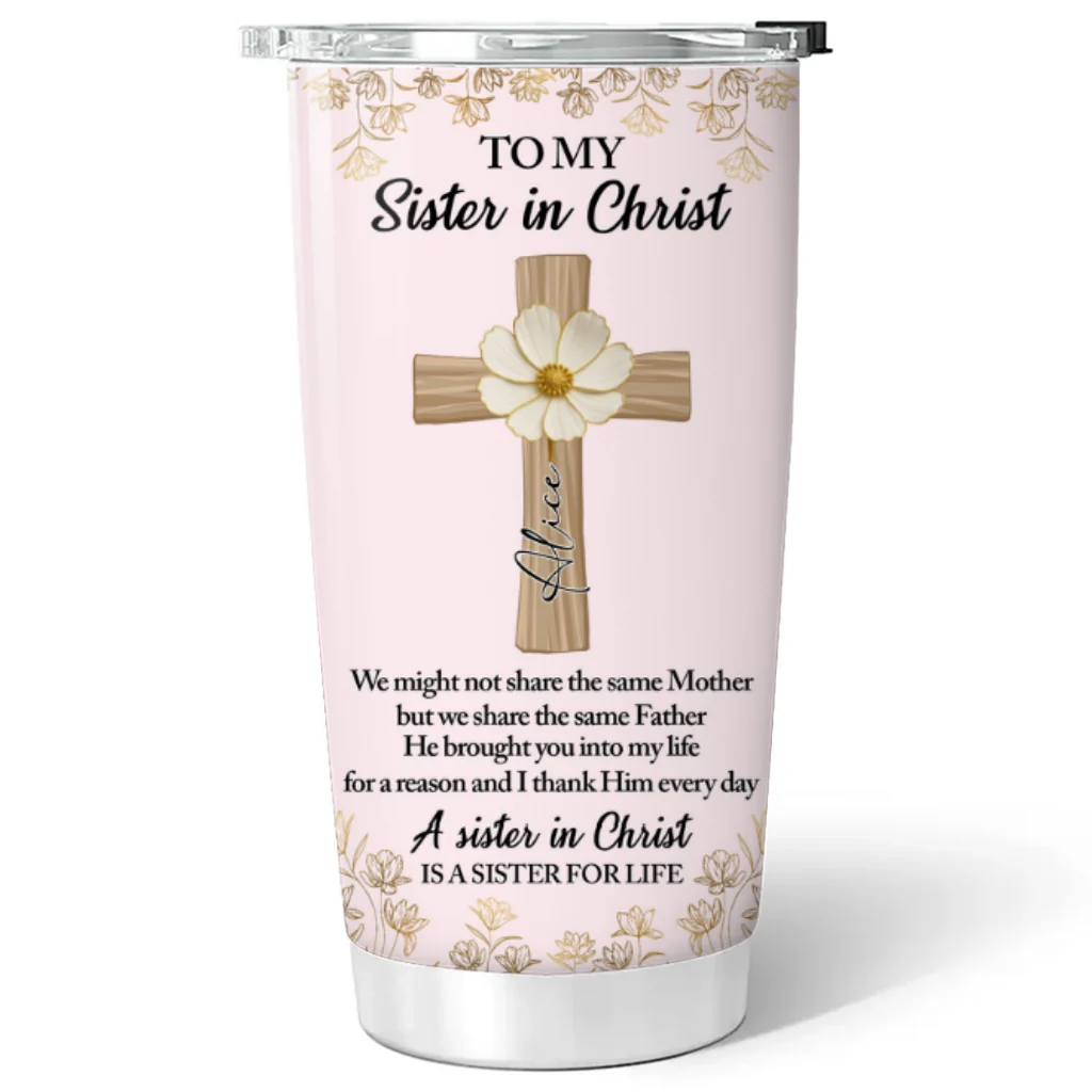 Sister In Christ - Personalized Custom Tumbler - Image 6