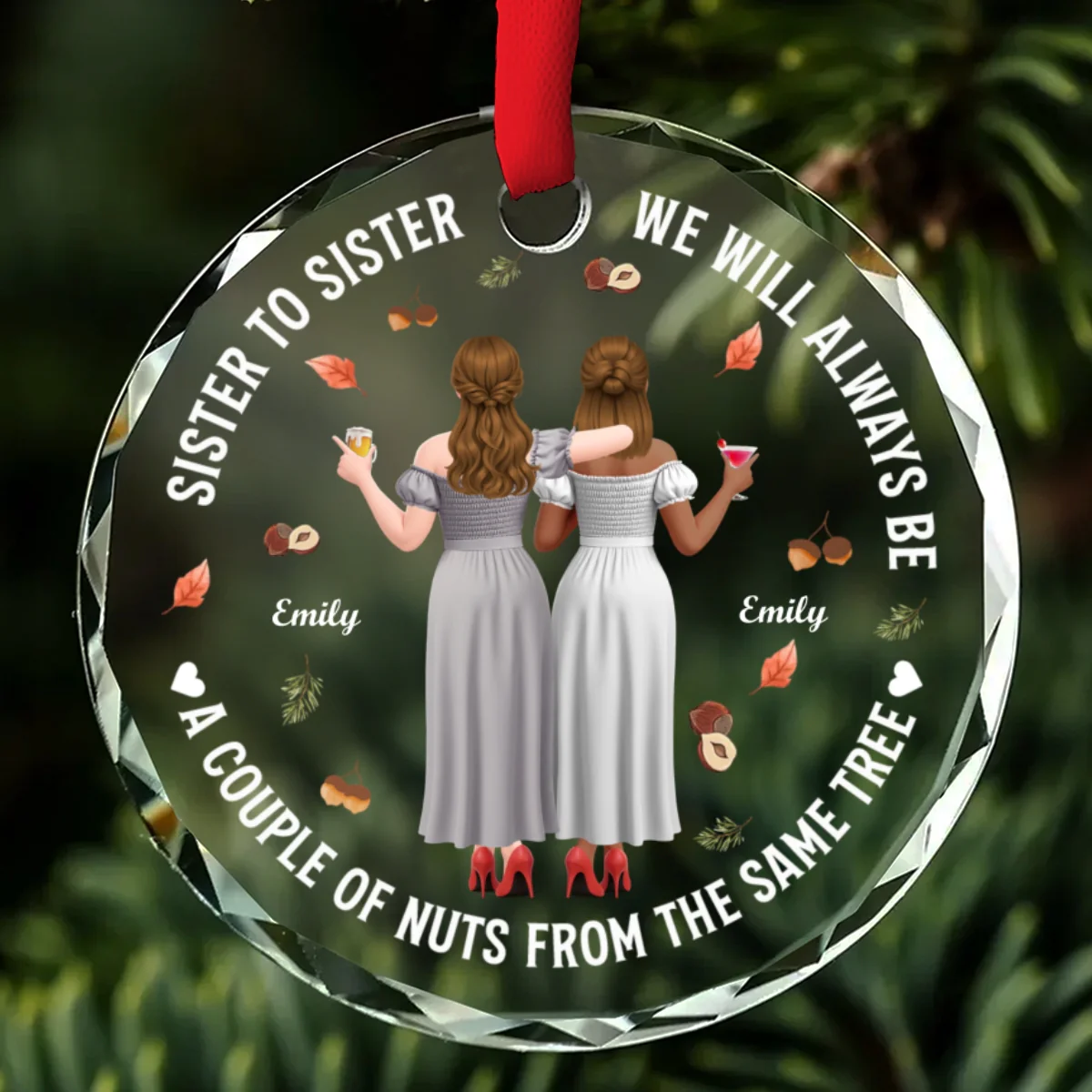 Sisters A Couple Of Nuts - Personalized Custom Glass Ornament - Image 7