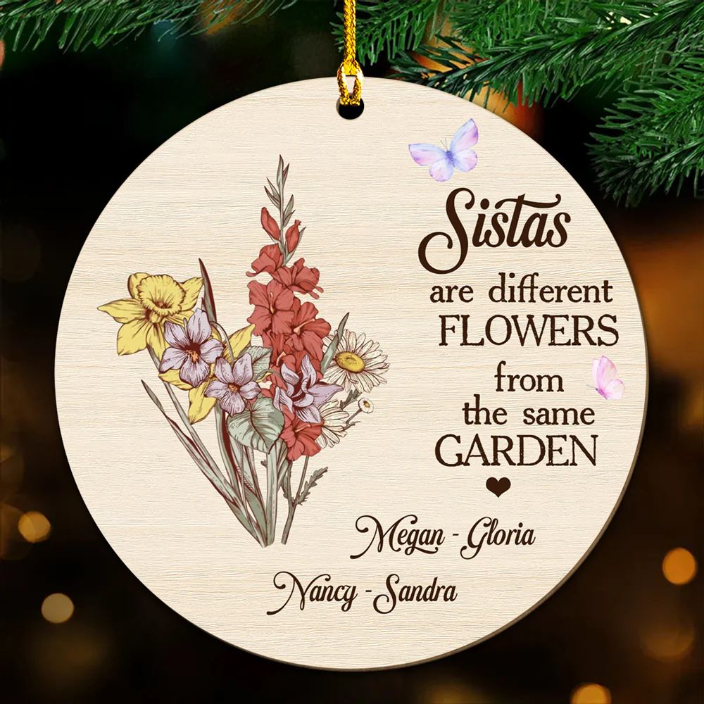 Sisters Are Different Flower - Personalized Custom Wood Ornament - Image 3