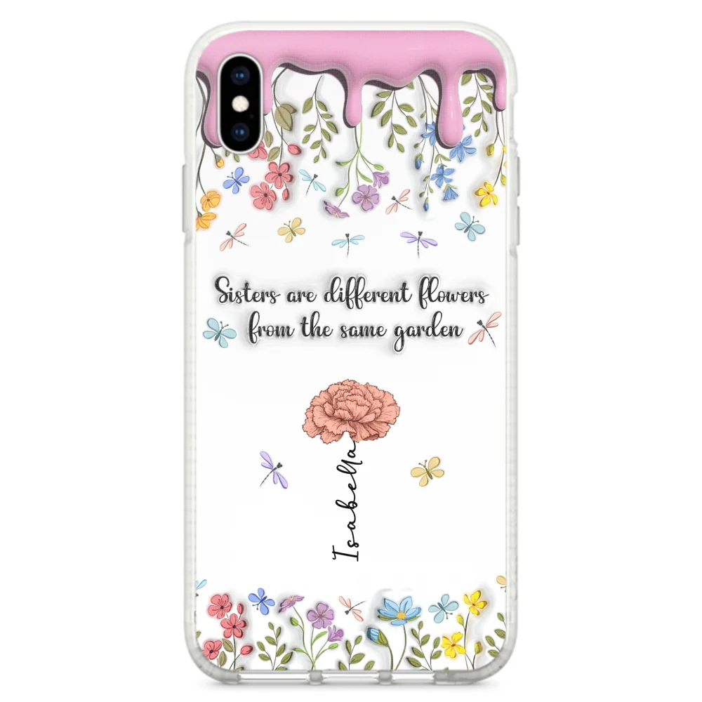 Sisters Are Different Flowers From The Same Garden - Personalized Custom 3D Inflated Effect Phone Case - Image 25
