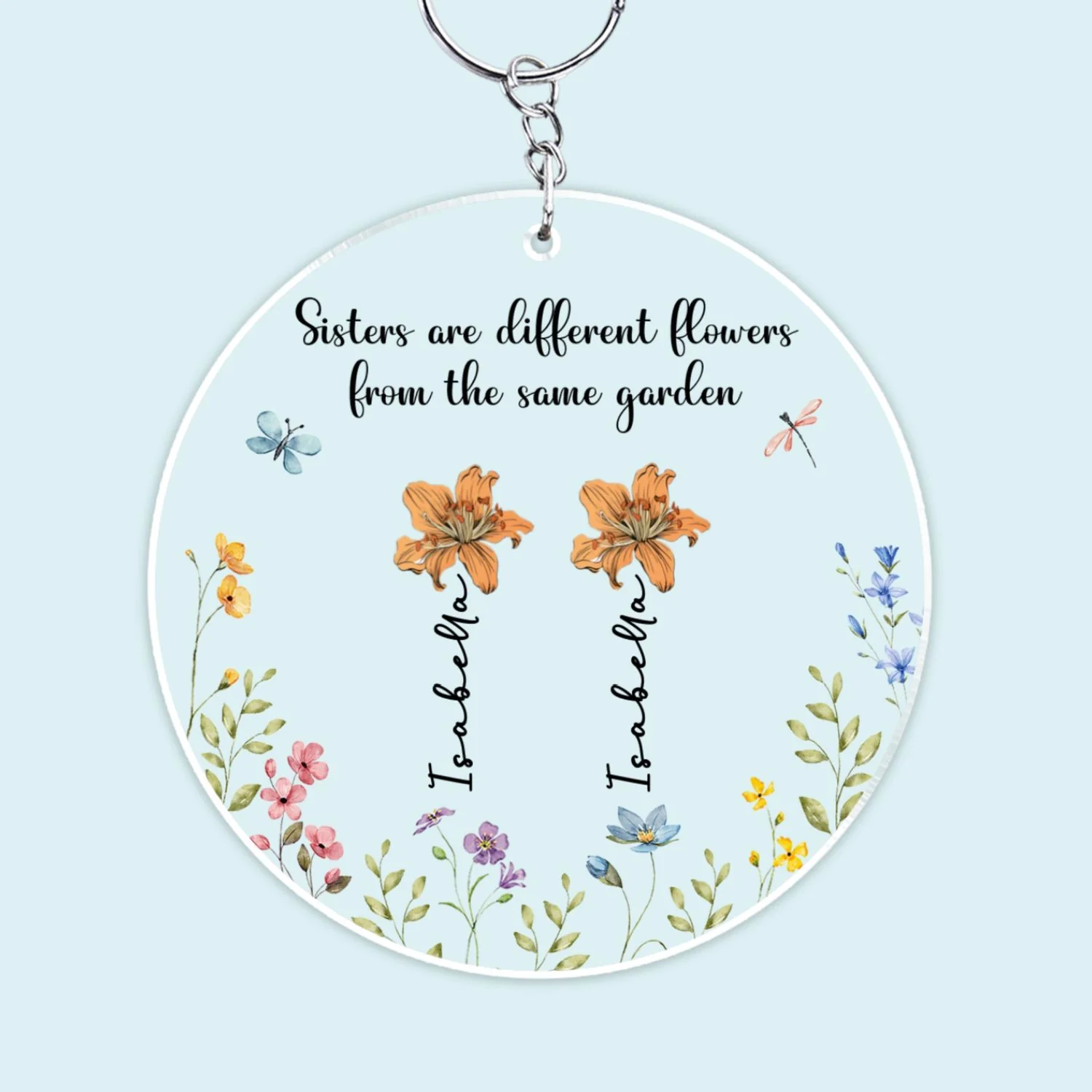 Sisters Are Different Flowers From The Same Garden - Personalized Custom Acrylic Keychain - Image 7