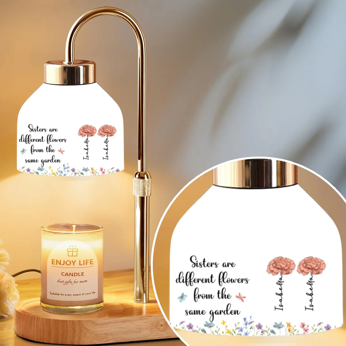 Sisters Are Different Flowers From The Same Garden - Personalized Custom Candle Warmer Lamp