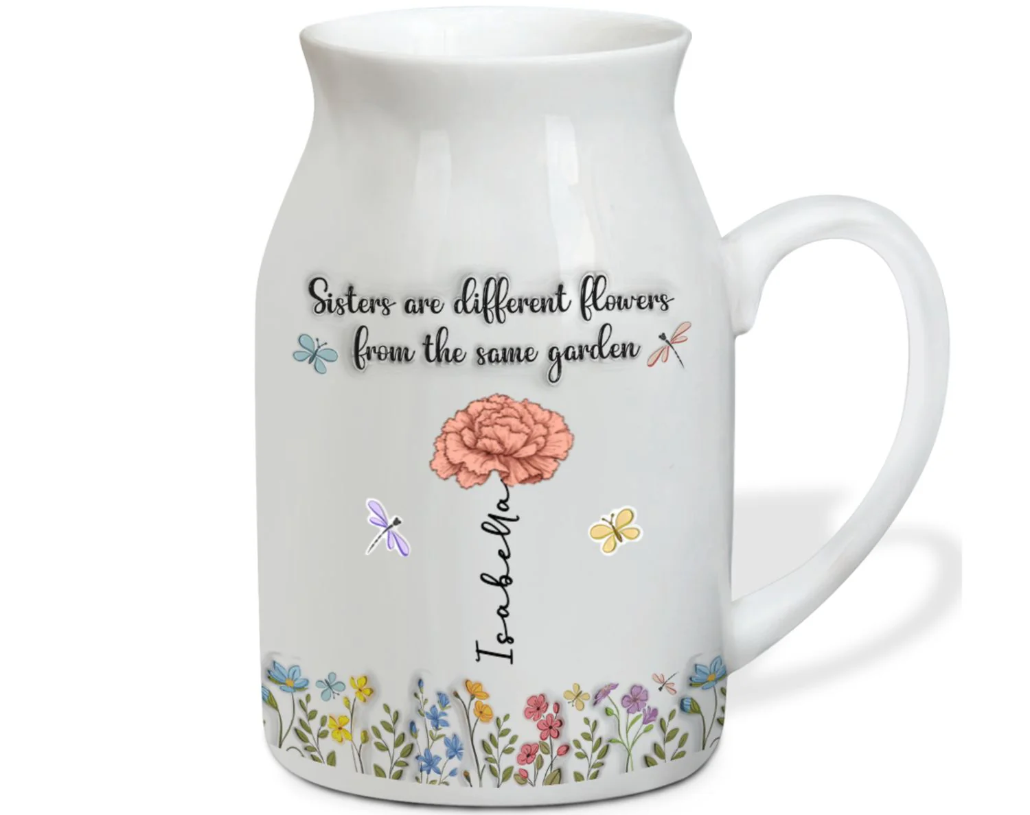 Sisters Are Different Flowers From The Same Garden - Personalized Custom Flower Vase - Image 6