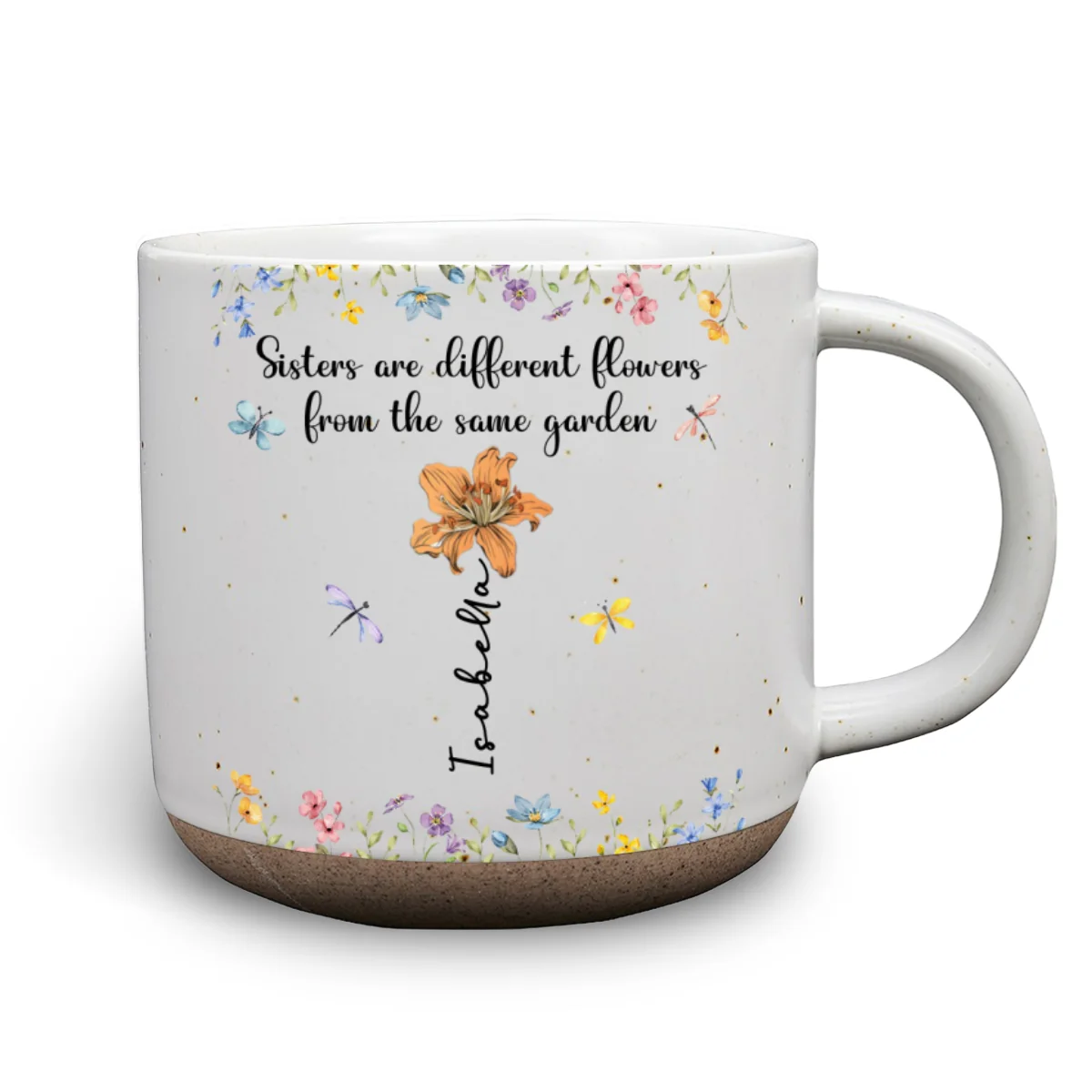 Sisters Are Different Flowers From The Same Garden - Personalized Custom Pottery Mug - Image 7
