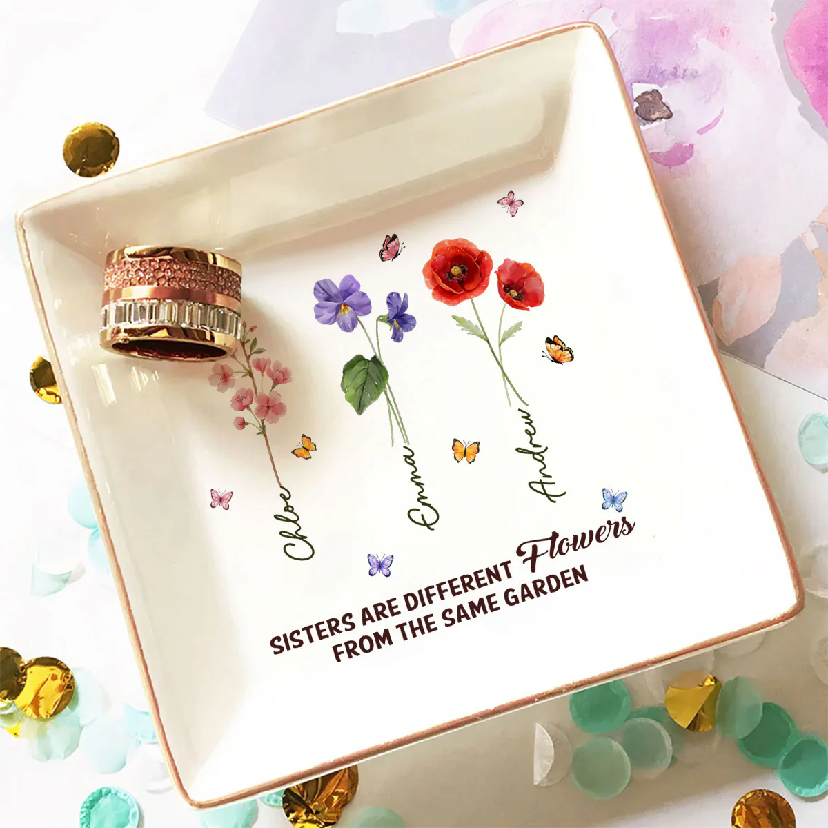 Sisters Are Different Flowers From The Same Garden Ver 2 - Personalized Custom Jewelry Dish - Image 3