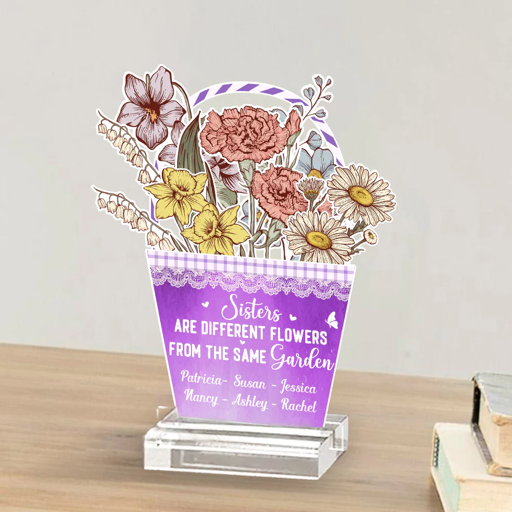 Sisters Are Different Flowers - Personalized Custom Acrylic Plaque With Base - Image 5