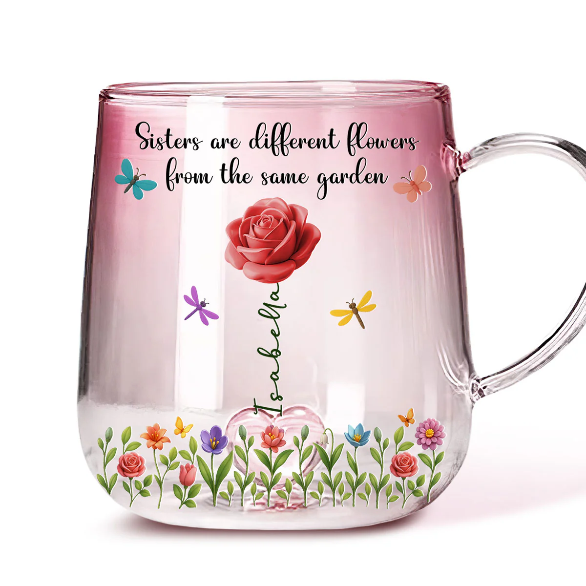 Sisters Are Flowers - Personalized Custom Pink Gradient Glass Mug - Image 3