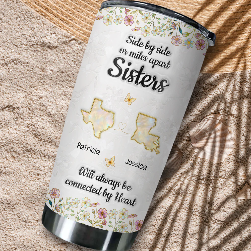 Sisters Connected By Heart - Personalized Custom 3D Inflated Effect Tumbler - Image 5