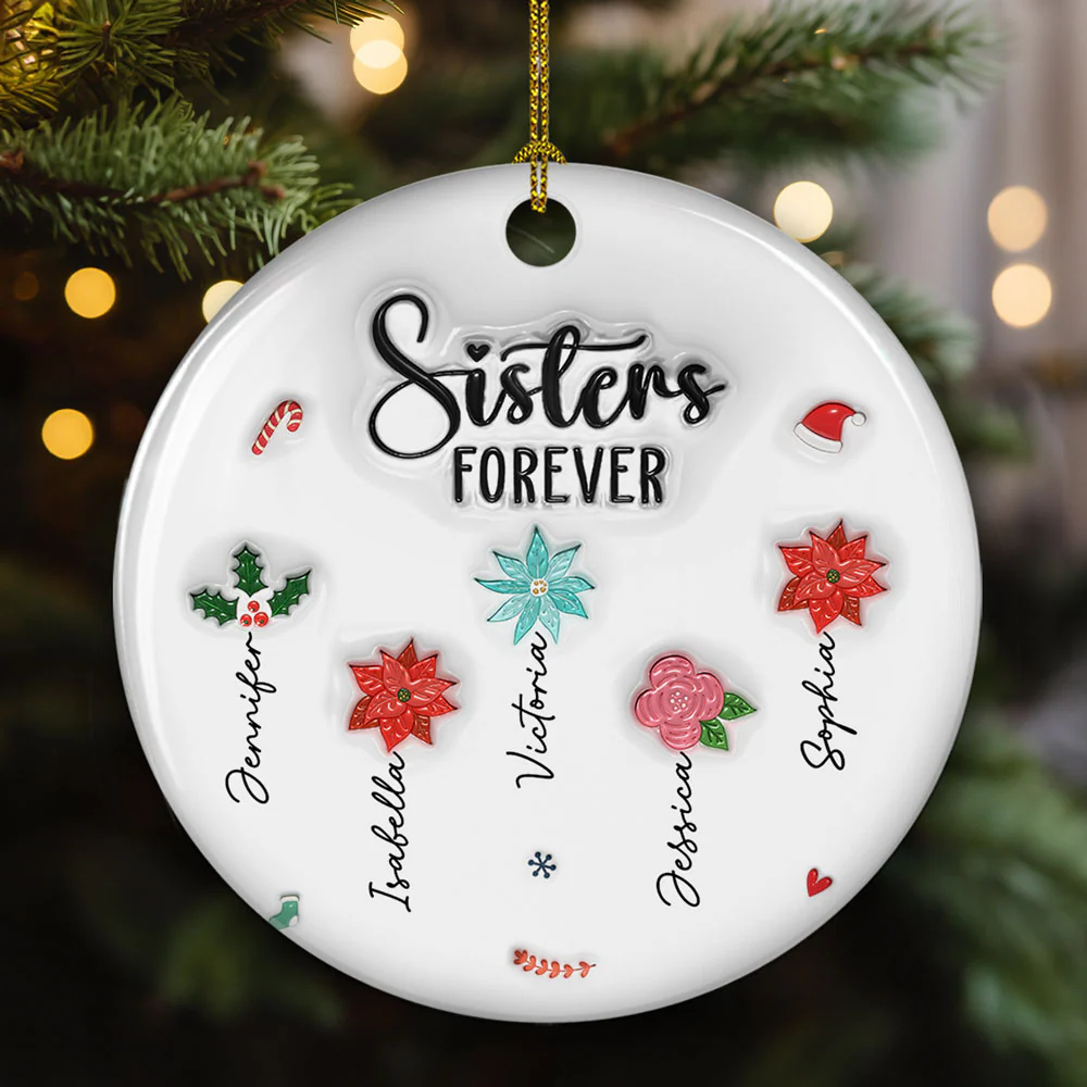 Sisters Forever Christmas Flowers - Personalized Custom 3D Inflated Effect Ceramic Ornament - Image 2