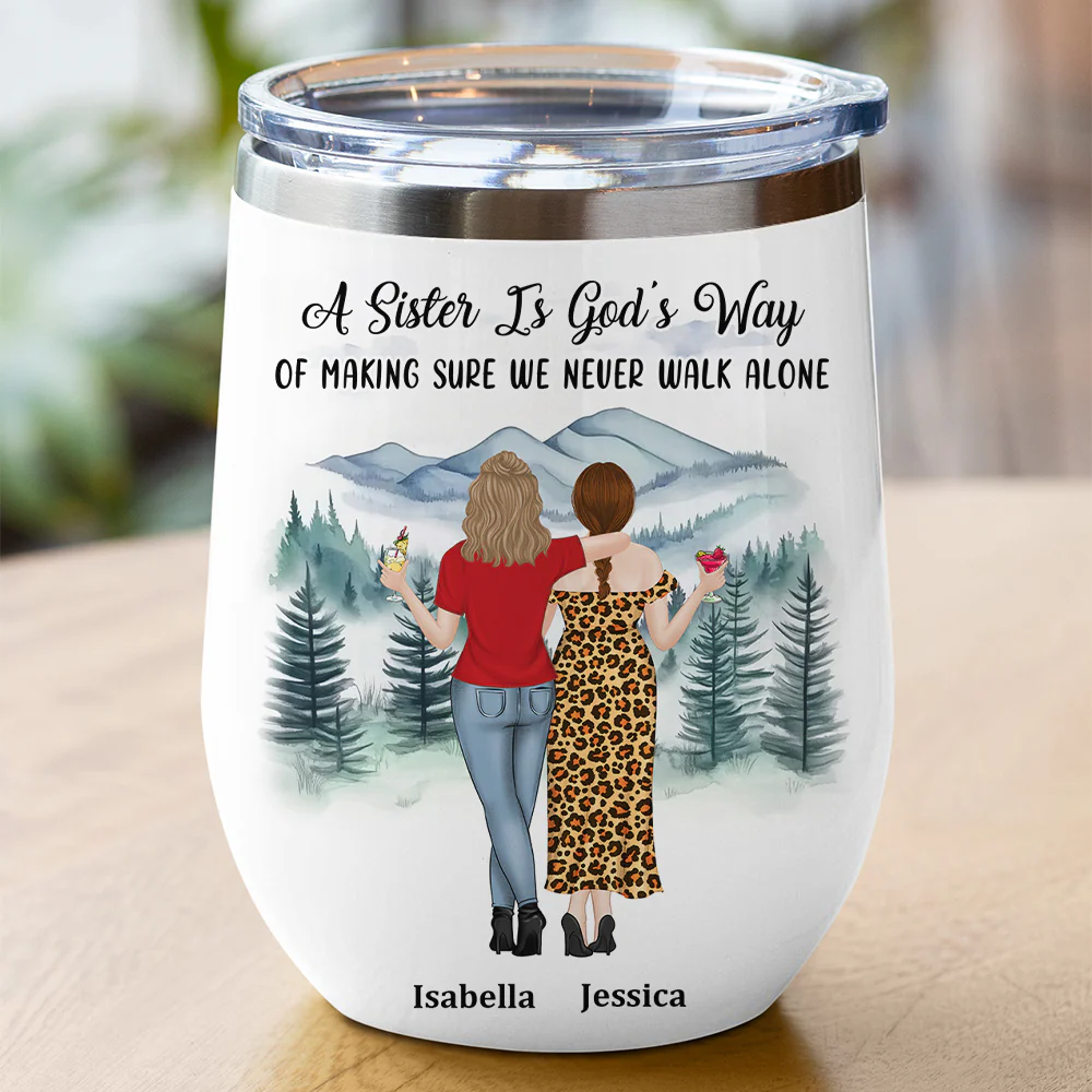Sisters Never Walk Alone - Personalized Custom Wine Tumbler - Image 2