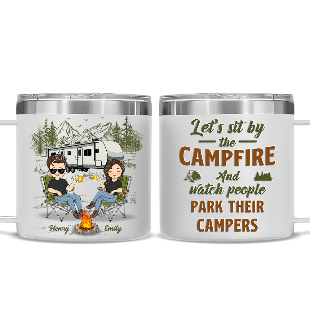 Sit By The Campfire - Personalized Custom 14oz Stainless Steel Tumbler With Handle