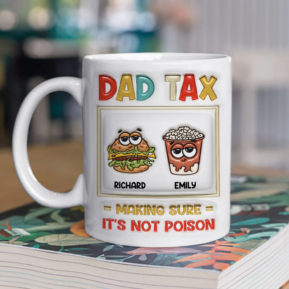Snacks Approved By Dad Tax - Personalized Custom 3D Inflated Effect Mug - Image 2
