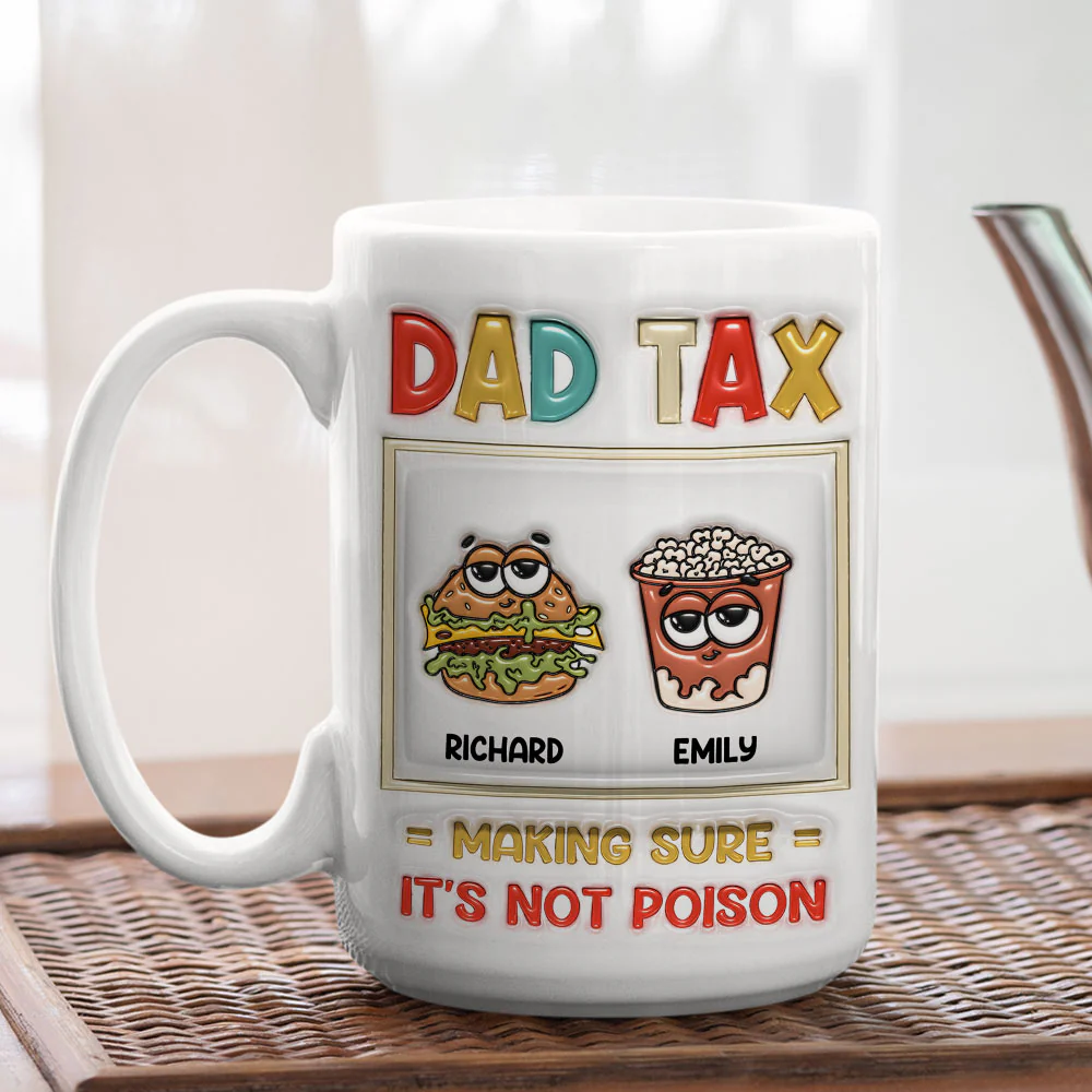Snacks Approved By Dad Tax - Personalized Custom 3D Inflated Effect Mug - Image 4