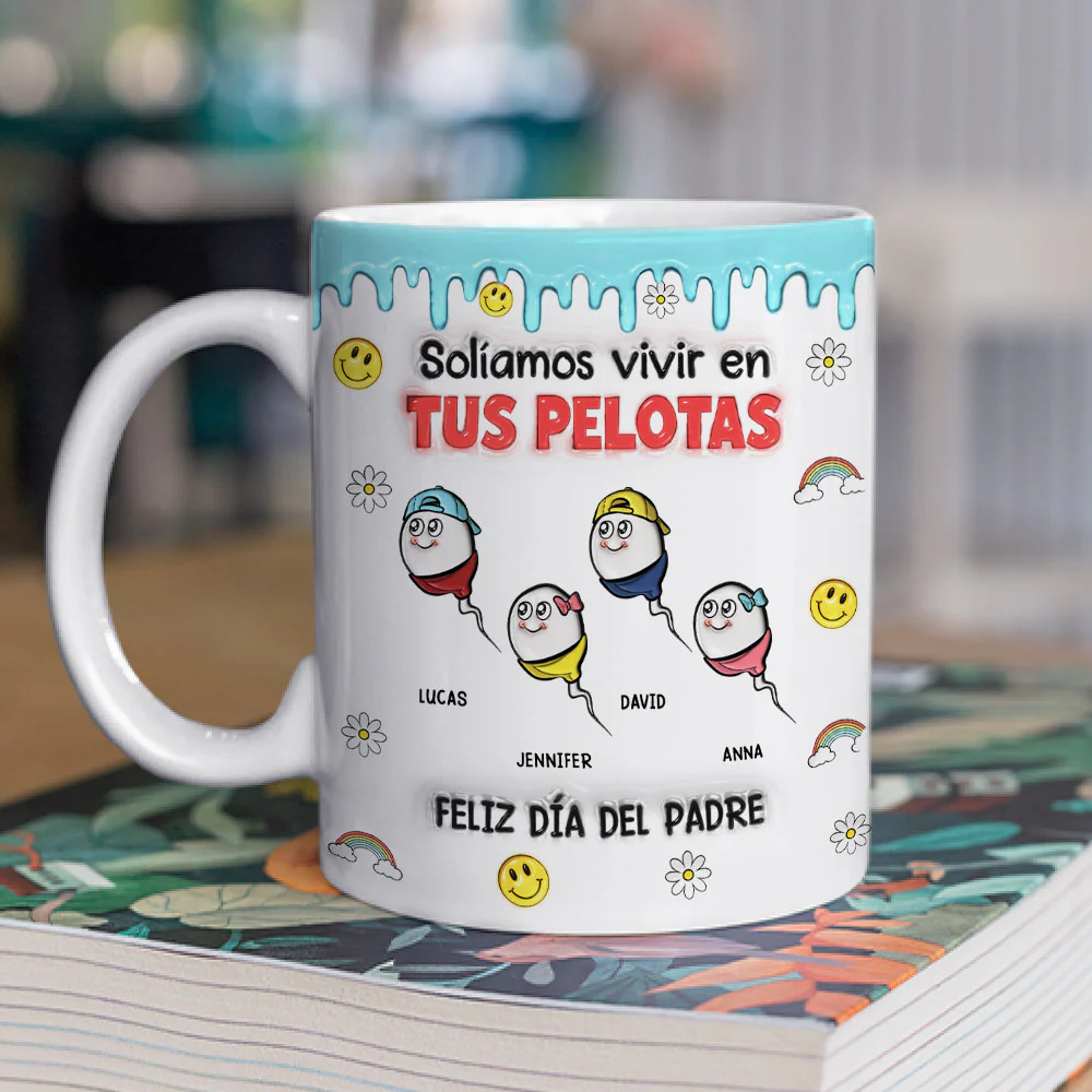 Solíamos Vivir En Tus Pelotas - Taza Personalizada con Efecto 3D Inflado - Image 3