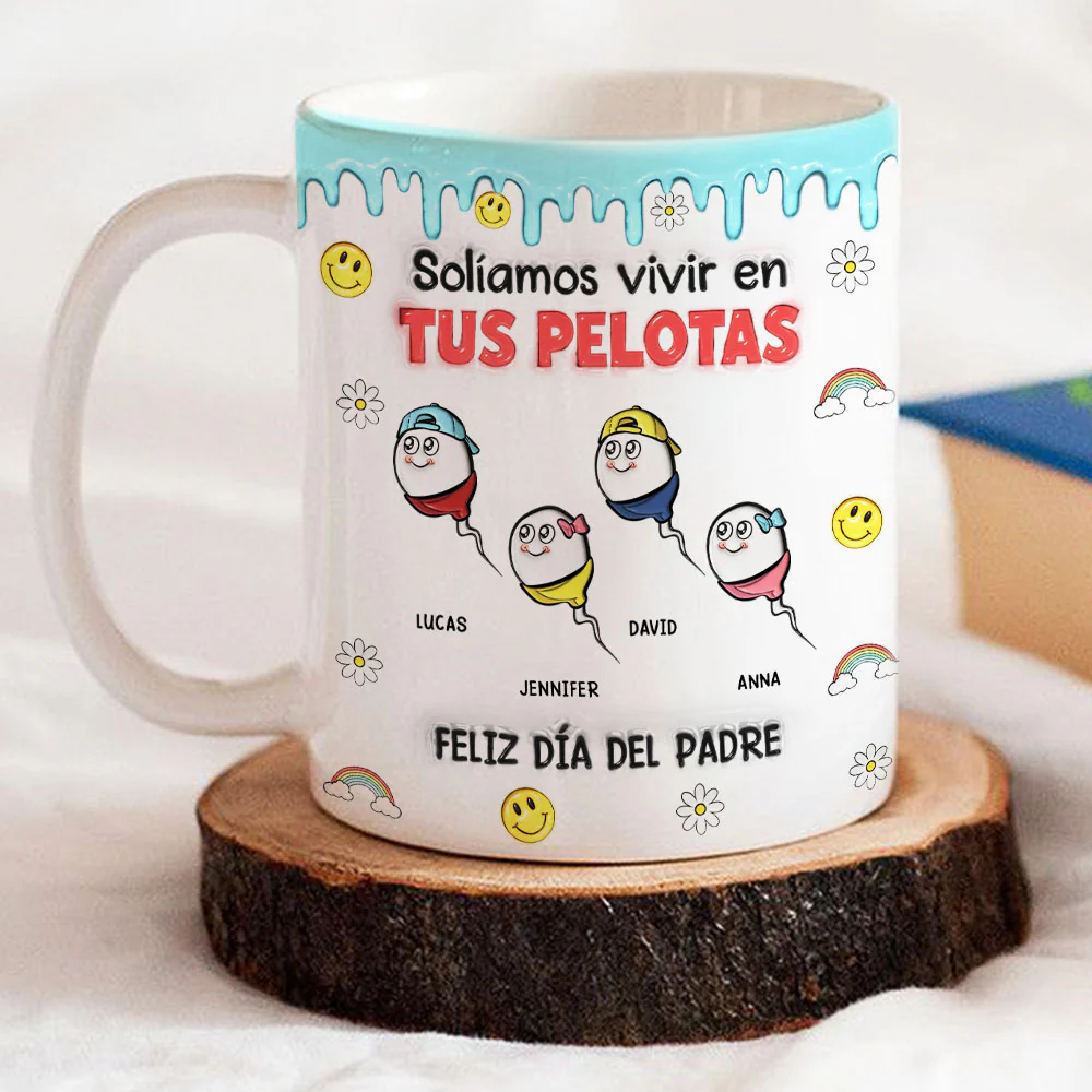 Solíamos Vivir En Tus Pelotas - Taza Personalizada con Efecto 3D Inflado - Image 5