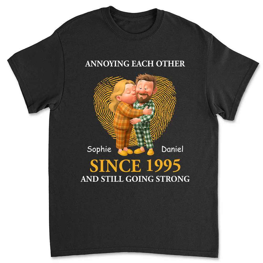 Still Going Love You - Personalized Custom Shirt
