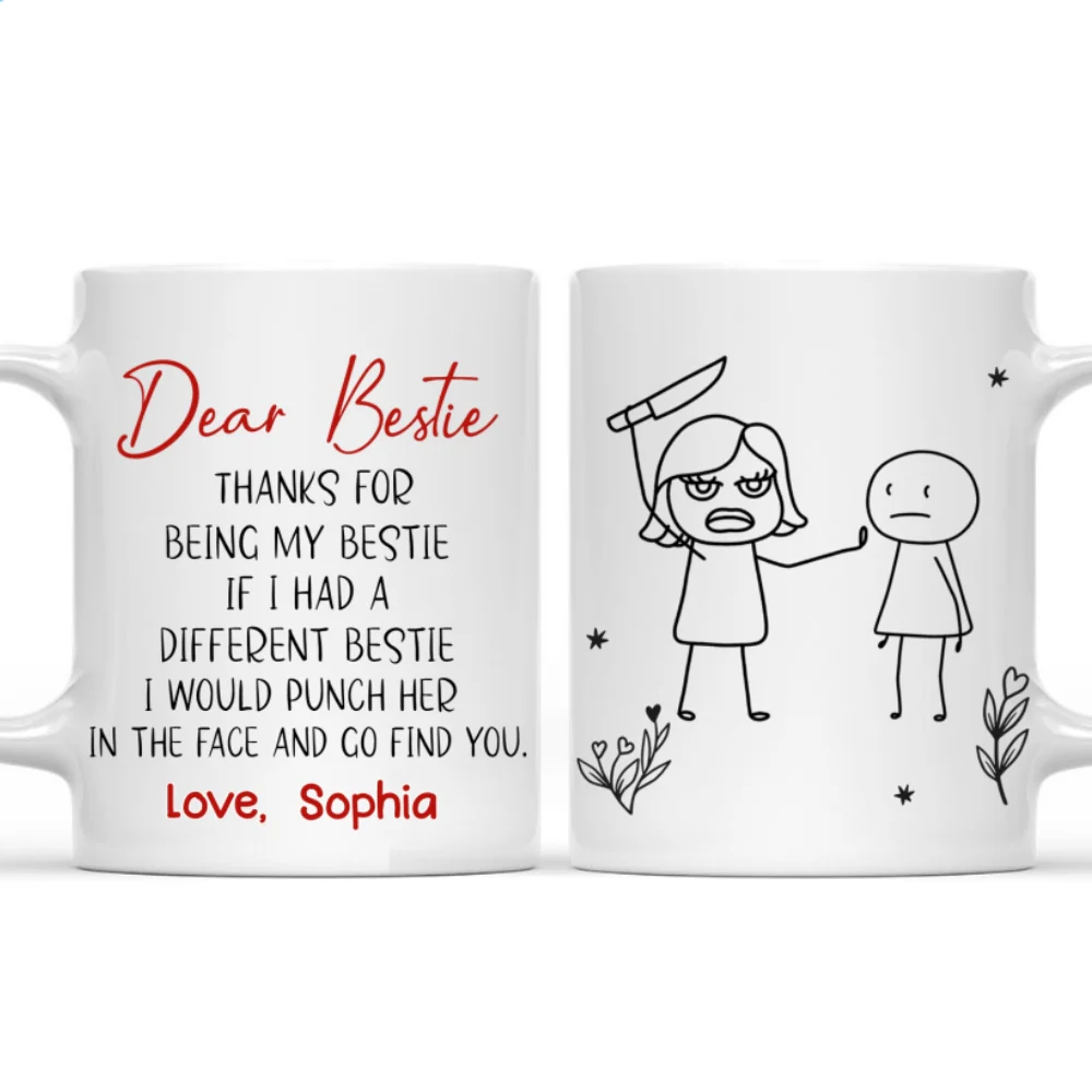 Stop Being Friend - Personalized Custom Coffee Mug - Image 8