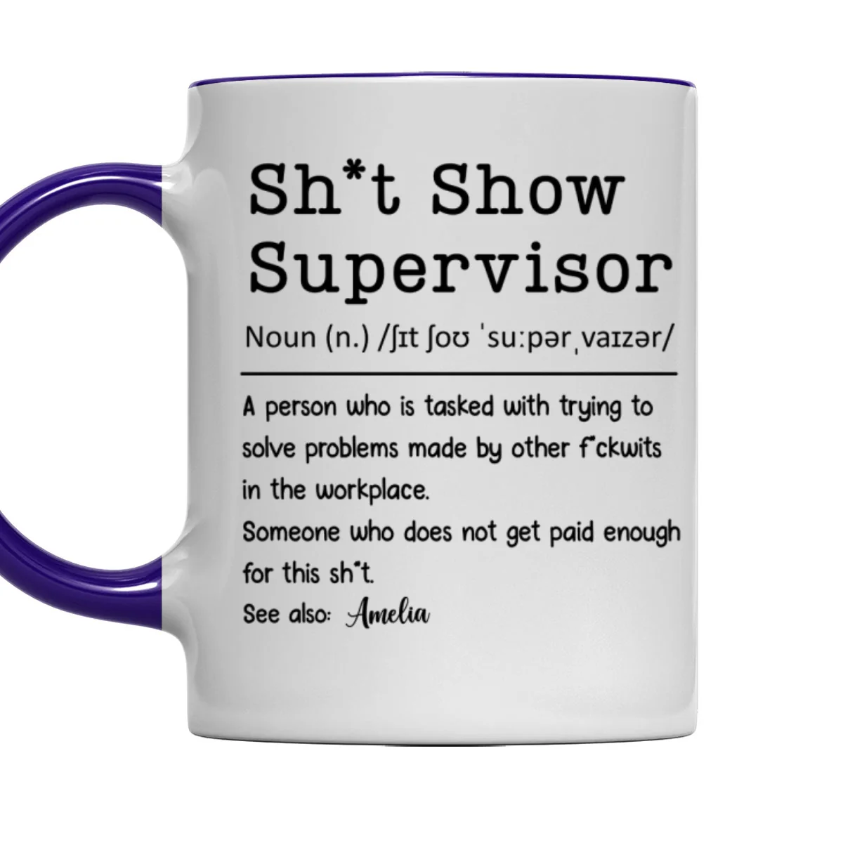 Supervisor Of Endless Workplace Disasters - Personalized Custom Accent Mug - Image 8