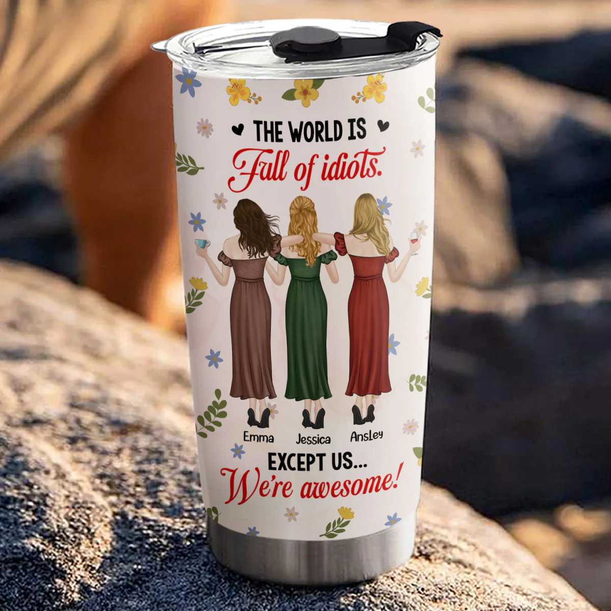 Surrounded By Idiots Staying Cool - Personalized Custom Tumbler - Image 4