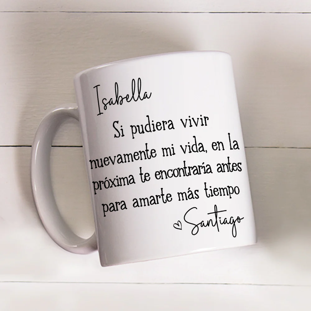 Te amaré siempre – Taza de café personalizada - Image 4
