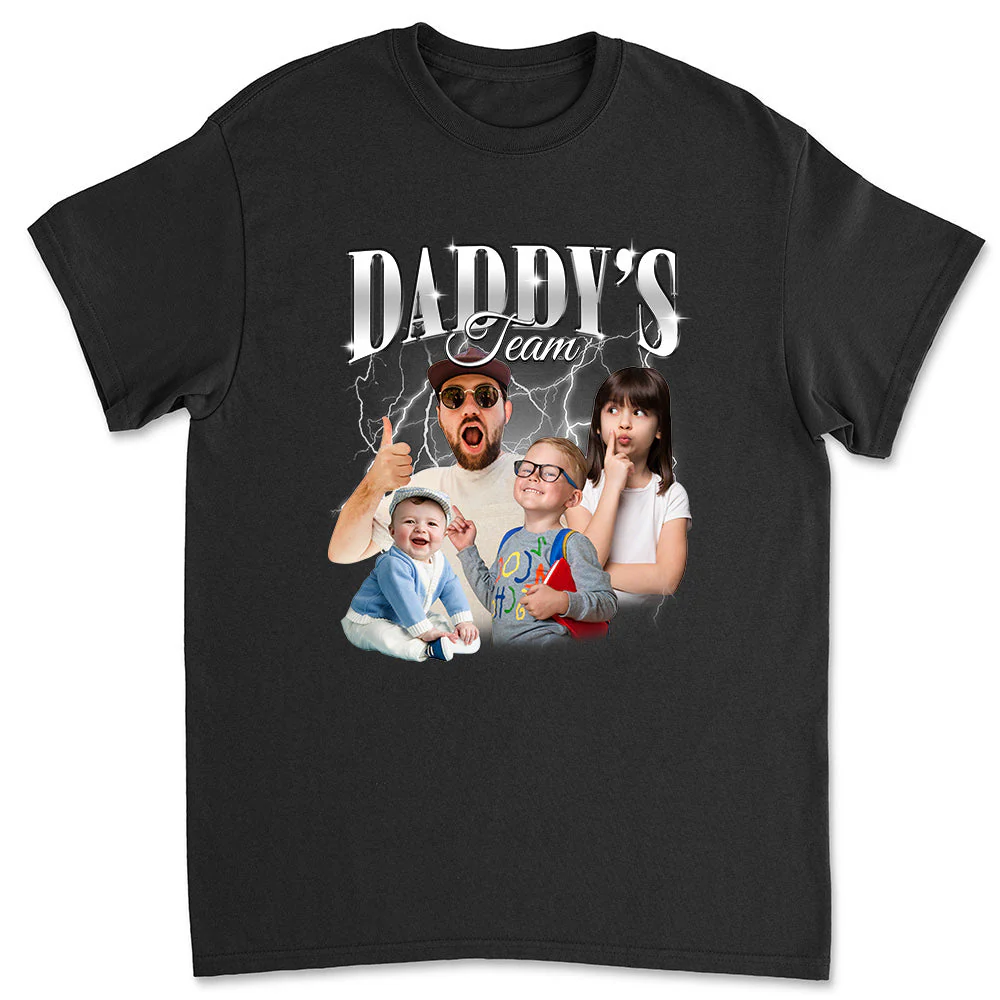 Team Of Daddy - Personalized Custom Shirt