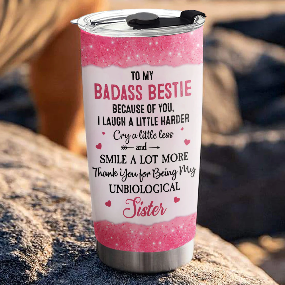 Thank You for Being My Unbiological Sister - Personalized Custom Tumbler - Image 3