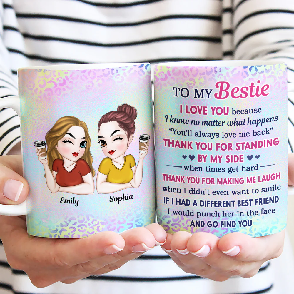 Thank You For Making Me Laugh Bestie - Personalized Custom Coffee Mug - Image 3