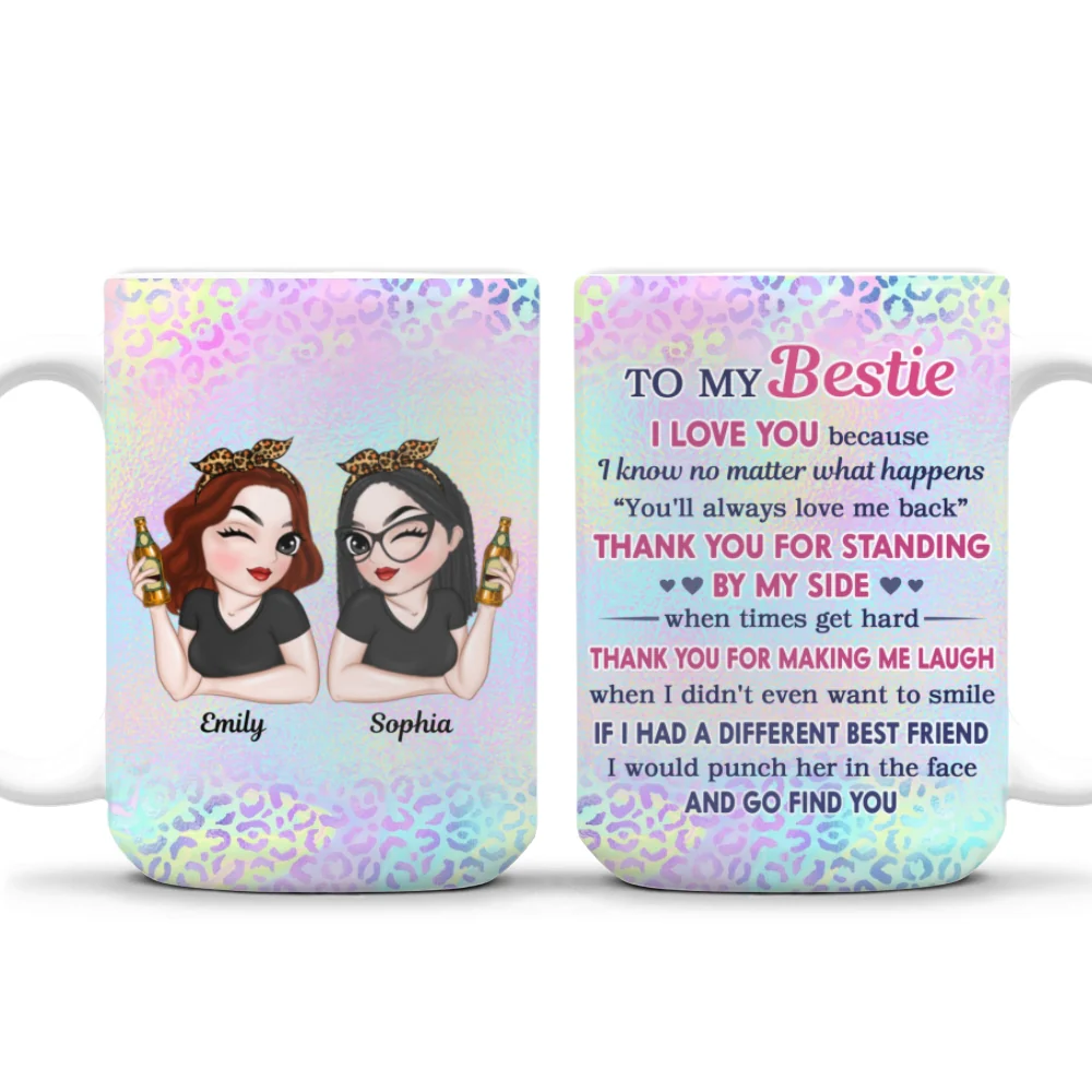 Thank You For Making Me Laugh Bestie - Personalized Custom Coffee Mug - Image 8