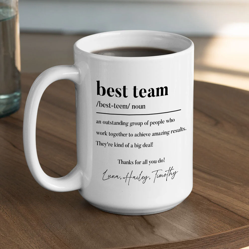 Thanks For All You Do My Team - Personalized Custom Coffee Mug - Image 5