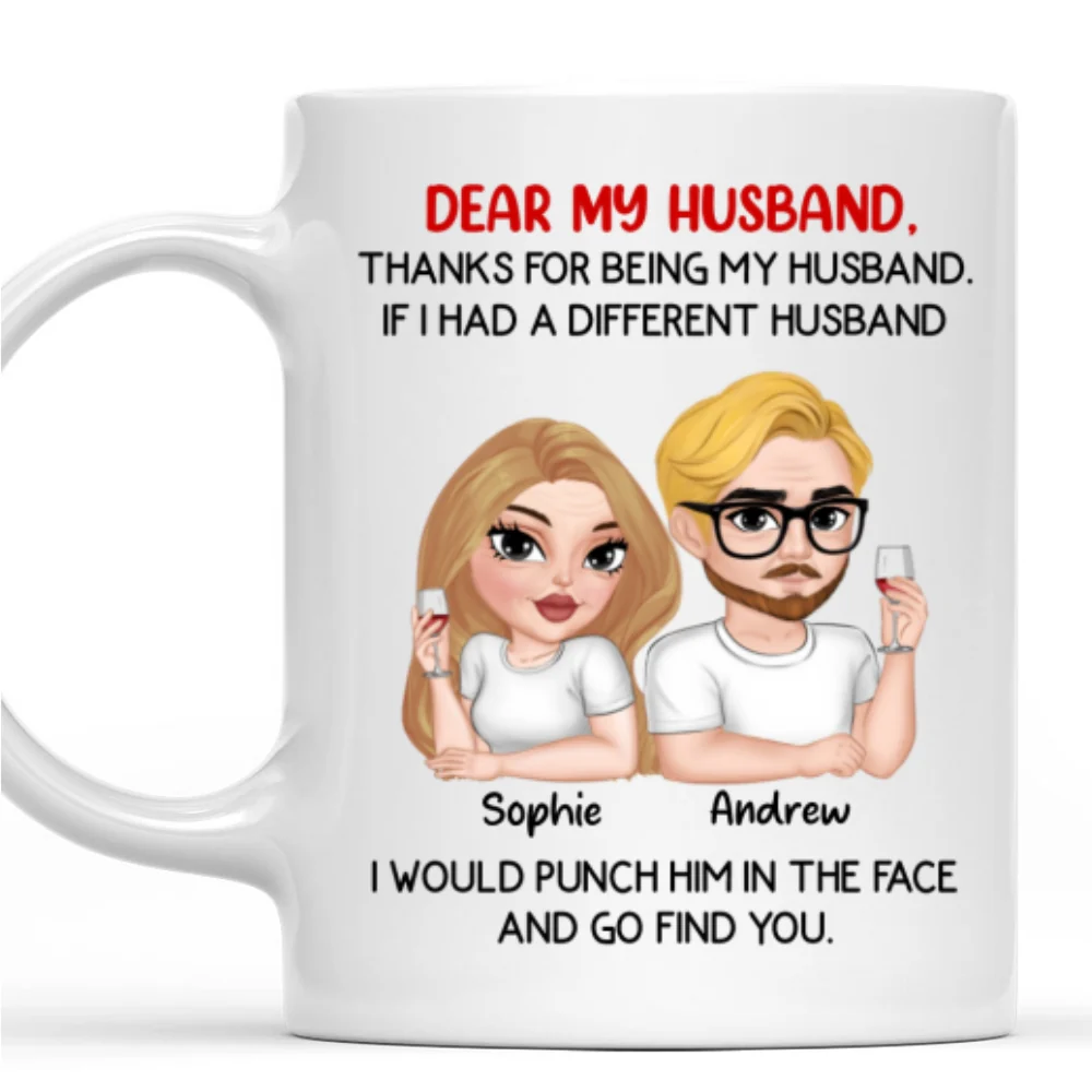 Thanks For Being My Husband - Personalized Custom Coffee Mug - Image 7
