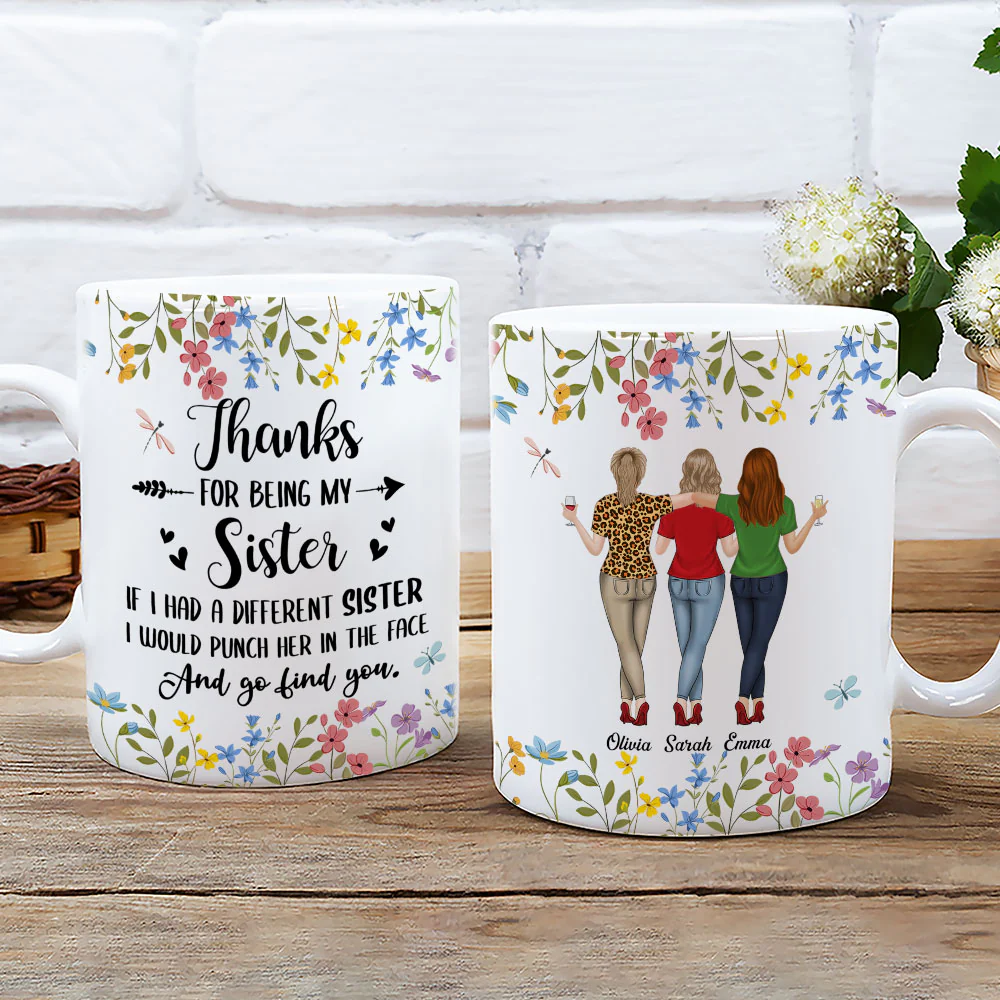 Thanks For Being My Sister - Personalized Custom Coffee Mug - Image 3