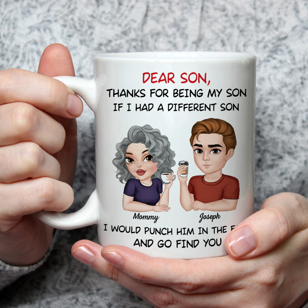 Thanks For Being My Son - Personalized Custom Coffee Mug - Image 3