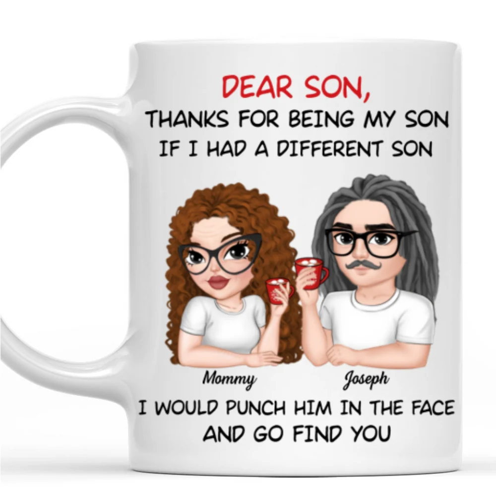 Thanks For Being My Son - Personalized Custom Coffee Mug - Image 6