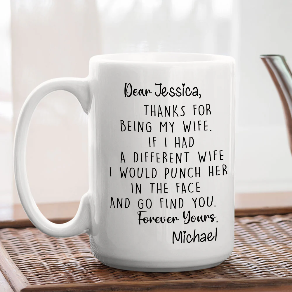 Thanks For Being My Wife - Personalized Custom Coffee Mug - Image 6