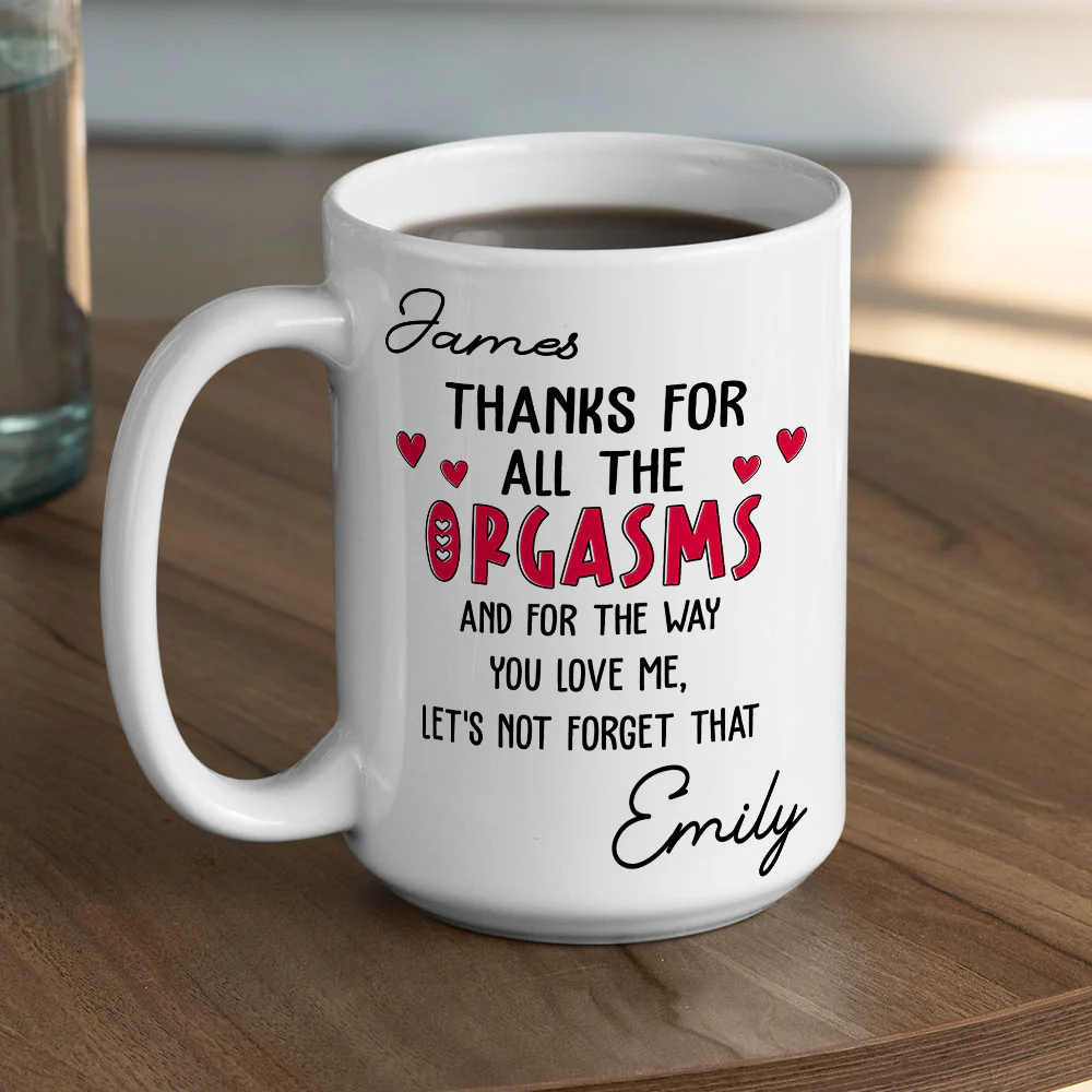 Thanks For Loving Me Daily - Personalized Custom Coffee Mug - Image 4