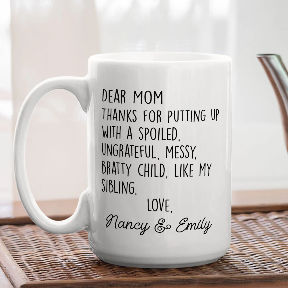 Thanks For Putting Up Mom Dad - Personalized Custom Coffee Mug - Image 5