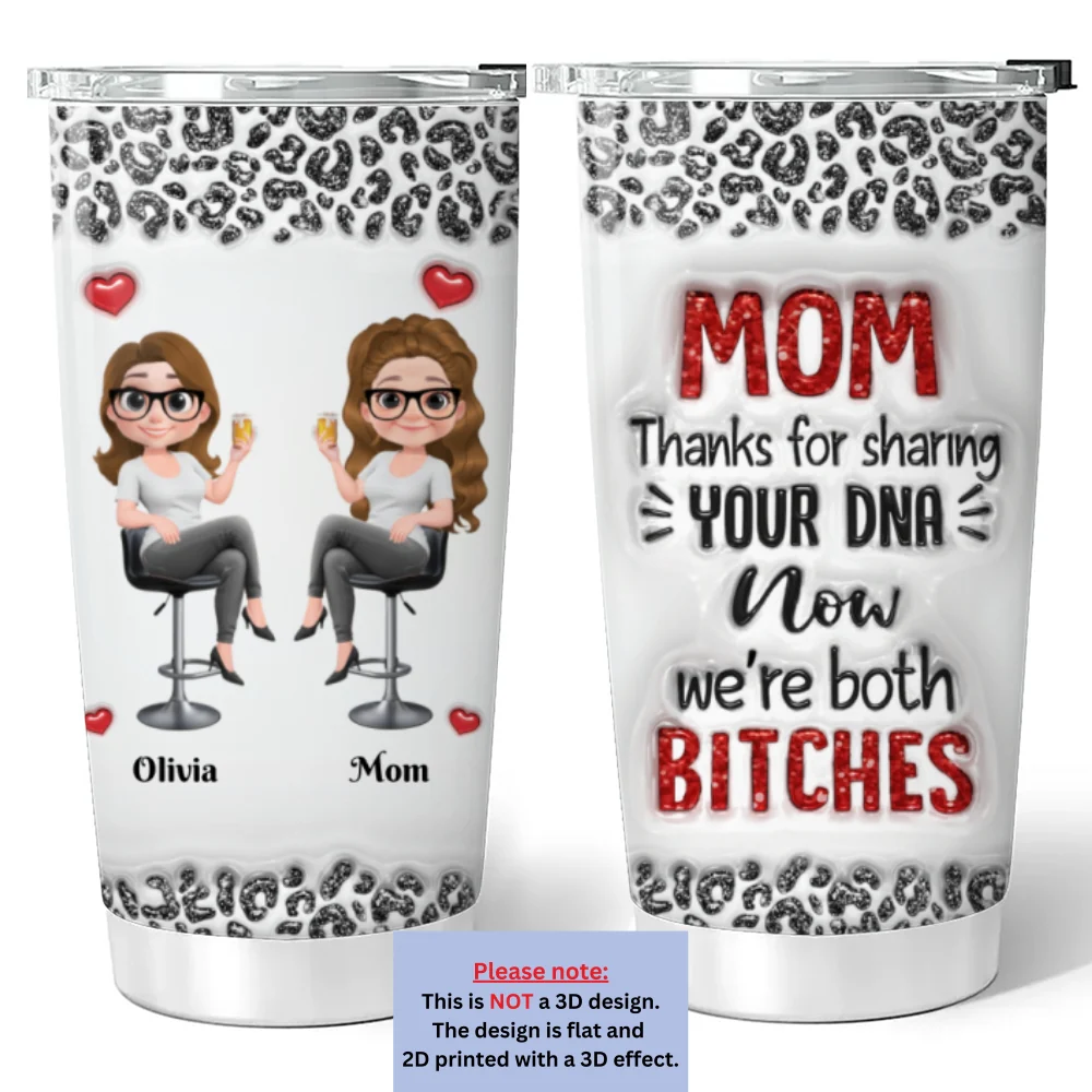 Thanks For Your Dna Mom - Personalized Custom 3D Inflated Effect Tumbler - Image 6