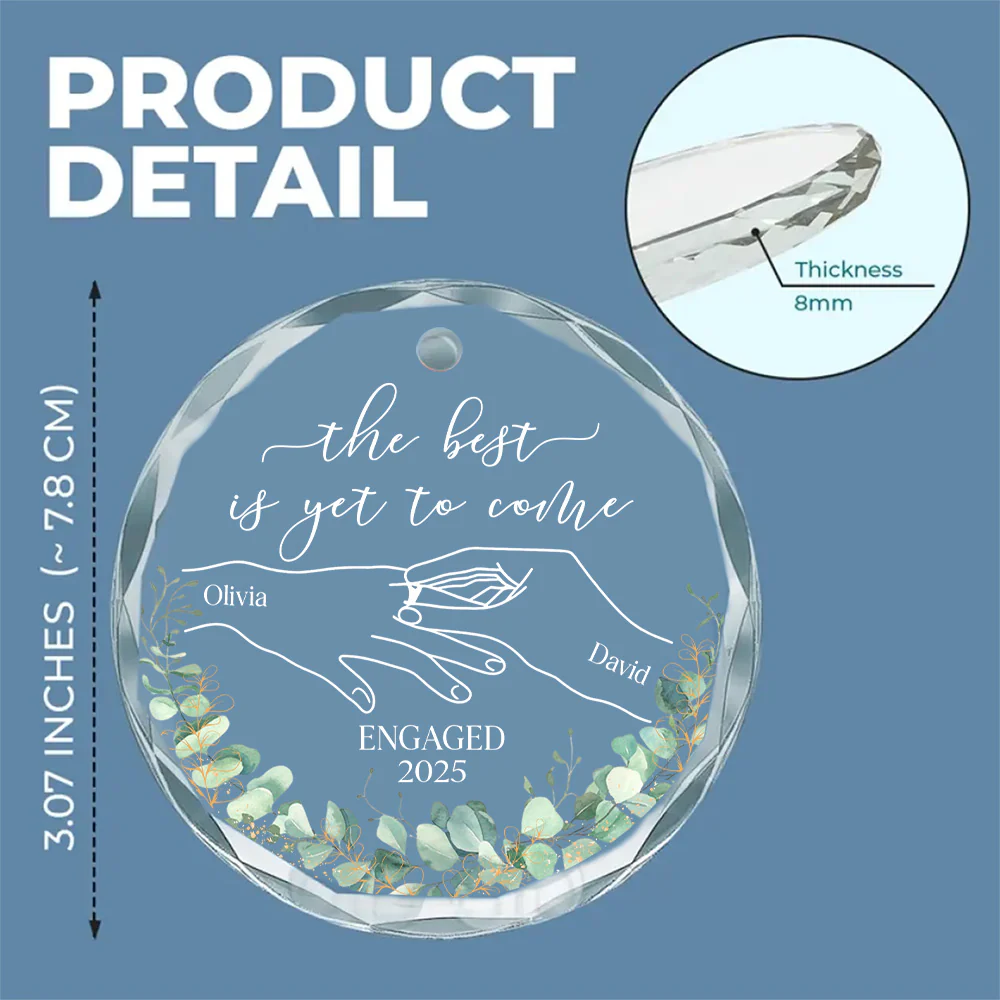 The Best Is Yet To Come - Personalized Custom Glass Ornament - Image 6