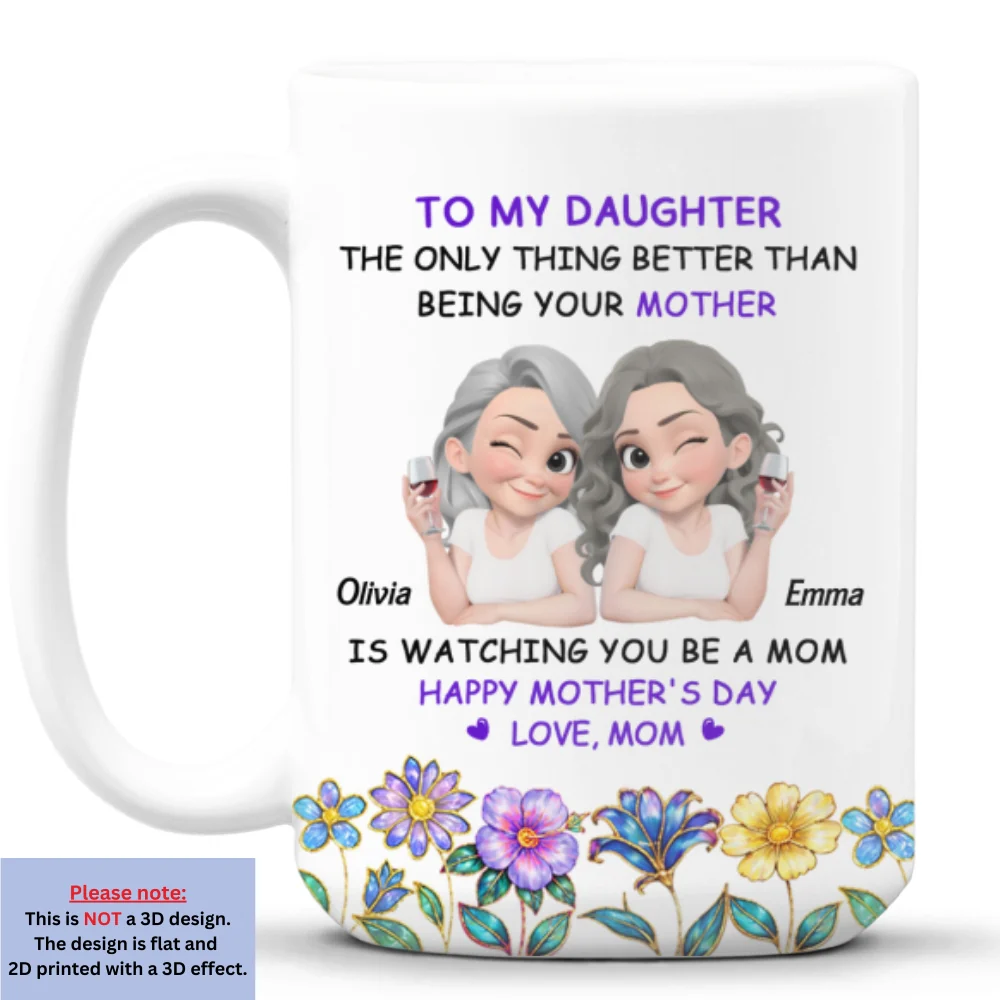 The Bond Between Mother and Daughter - Personalized Custom Coffee Mug - Image 9
