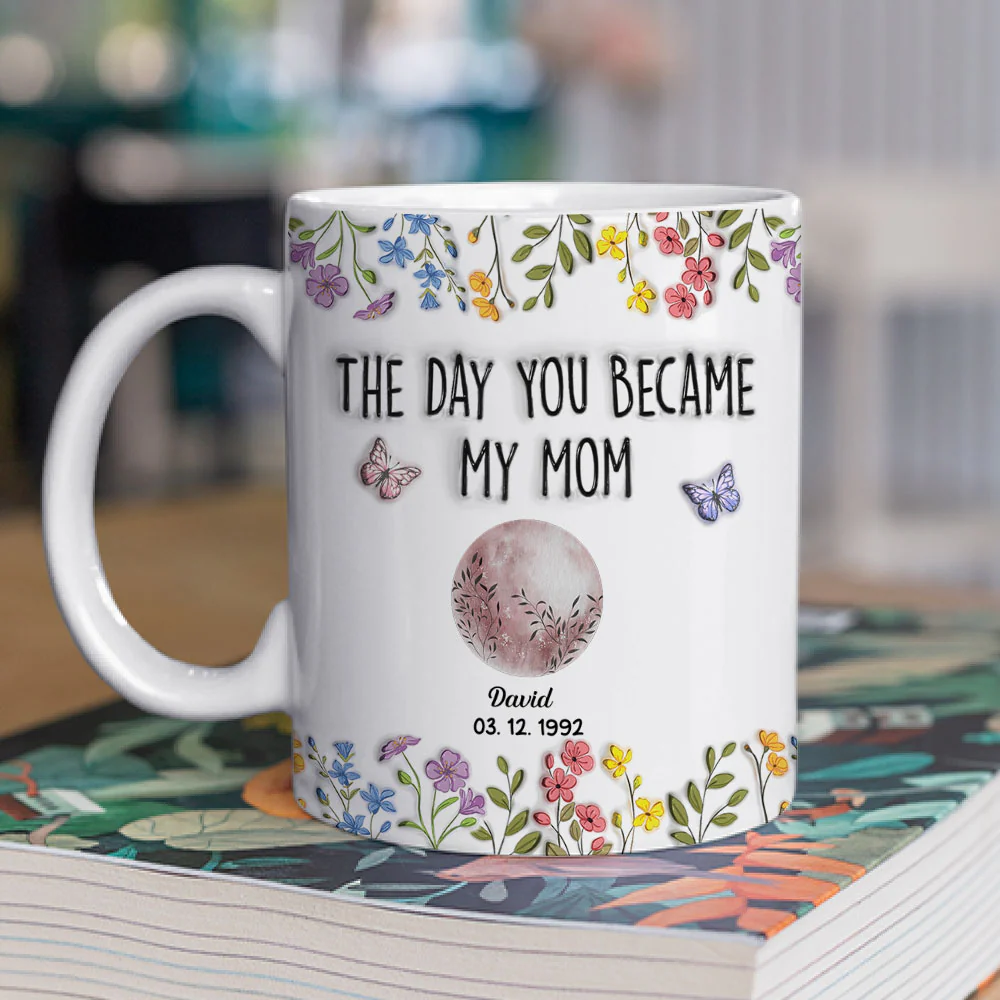 The Days You Became Mom - Personalized Custom 3D Inflated Effect Mug - Image 2