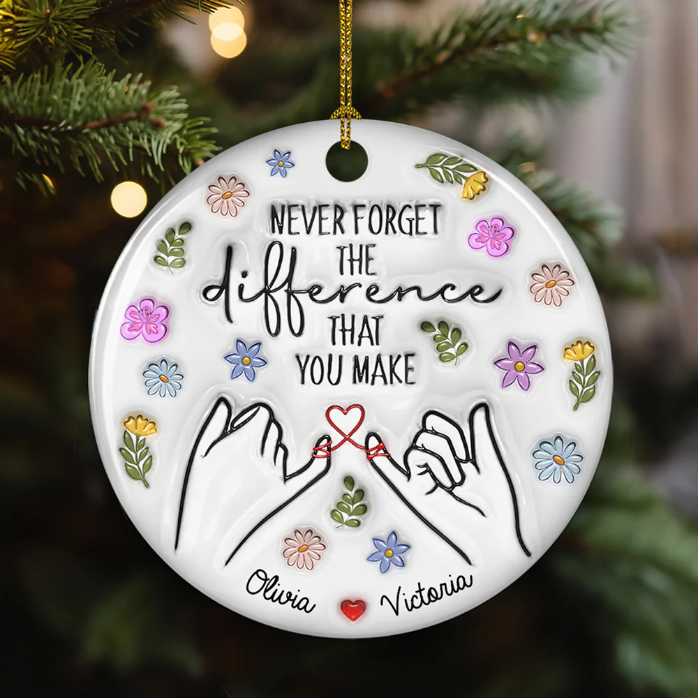 The Difference That You Make - Personalized Custom 3D Inflated Effect Ceramic Ornament - Image 3