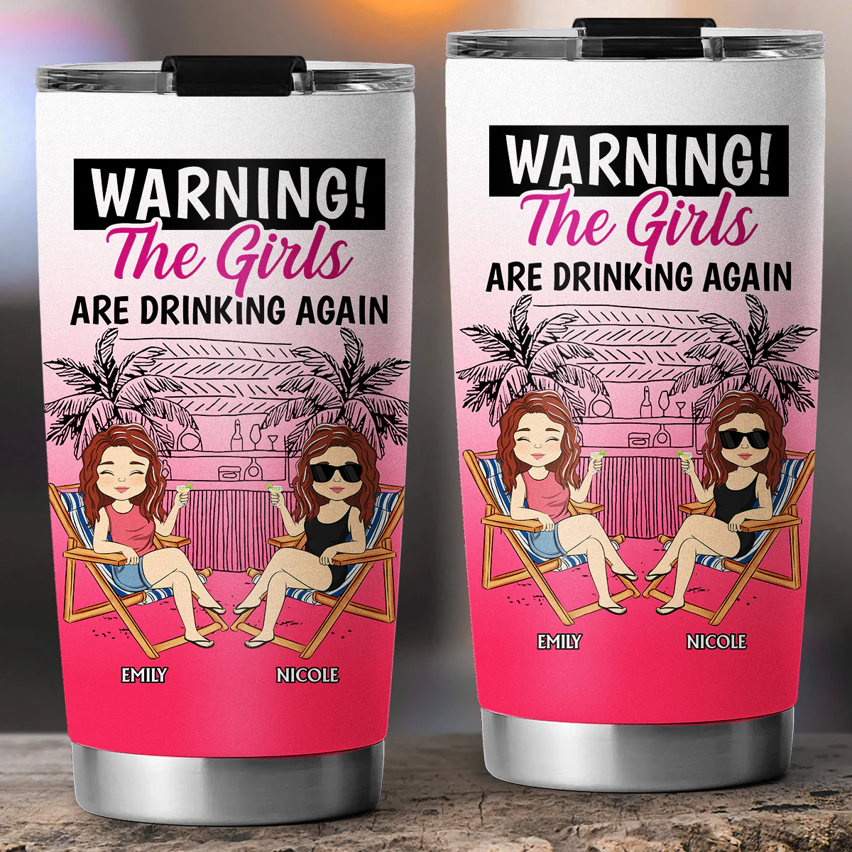The Girls Are Drinking Again - Personalized Custom Tumbler - Image 2