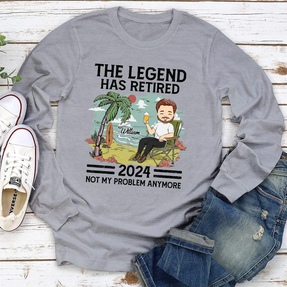 The Legend Has Retired, Not My Problem Anymore - Personalized Custom Shirt - Image 4